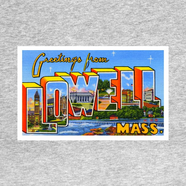 Greetings from Lowell, Massachusetts - Vintage Large Letter Postcard by Naves